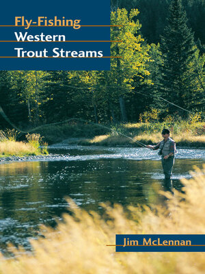cover image of Fly-Fishing Western Trout Streams